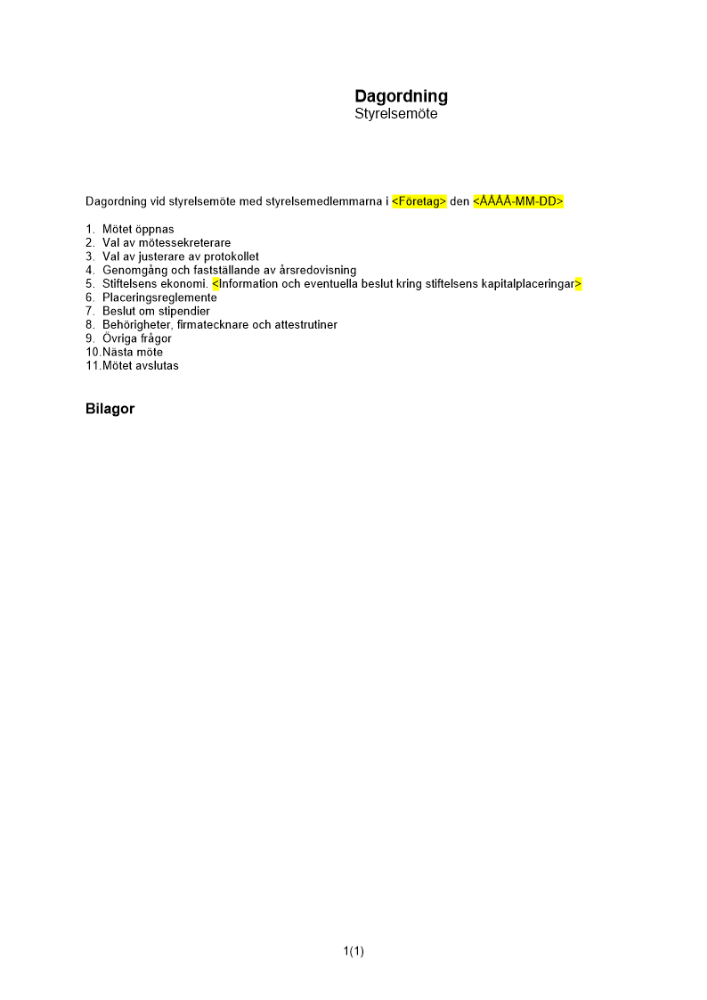 Dagordning för styrelsemöte - stiftelse