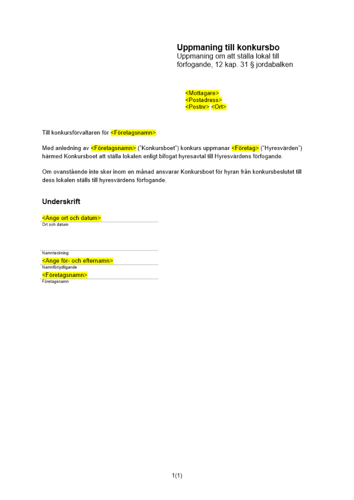 Uppmaning till konkursbo - ställa lokal till förfogande
