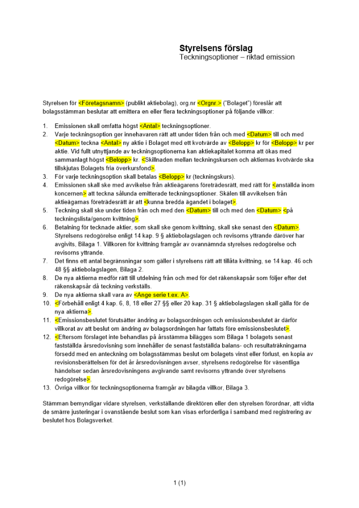 Styrelsens förslag - Riktad teckningsemission - Kvittning - Publikt ej avstämningsbolag
