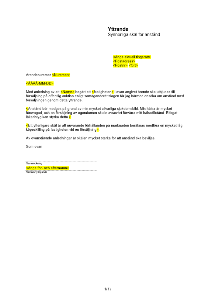 Yttrande - synnerliga skäl för anstånd