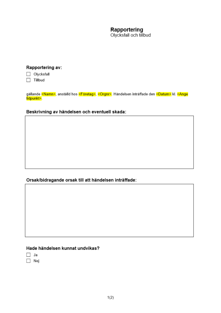 Rapportering av olycksfall och tillbud