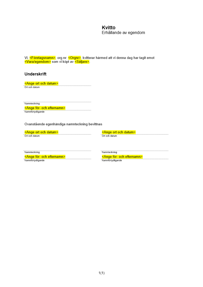 Kvitto ang erhållande av egendom - Företag