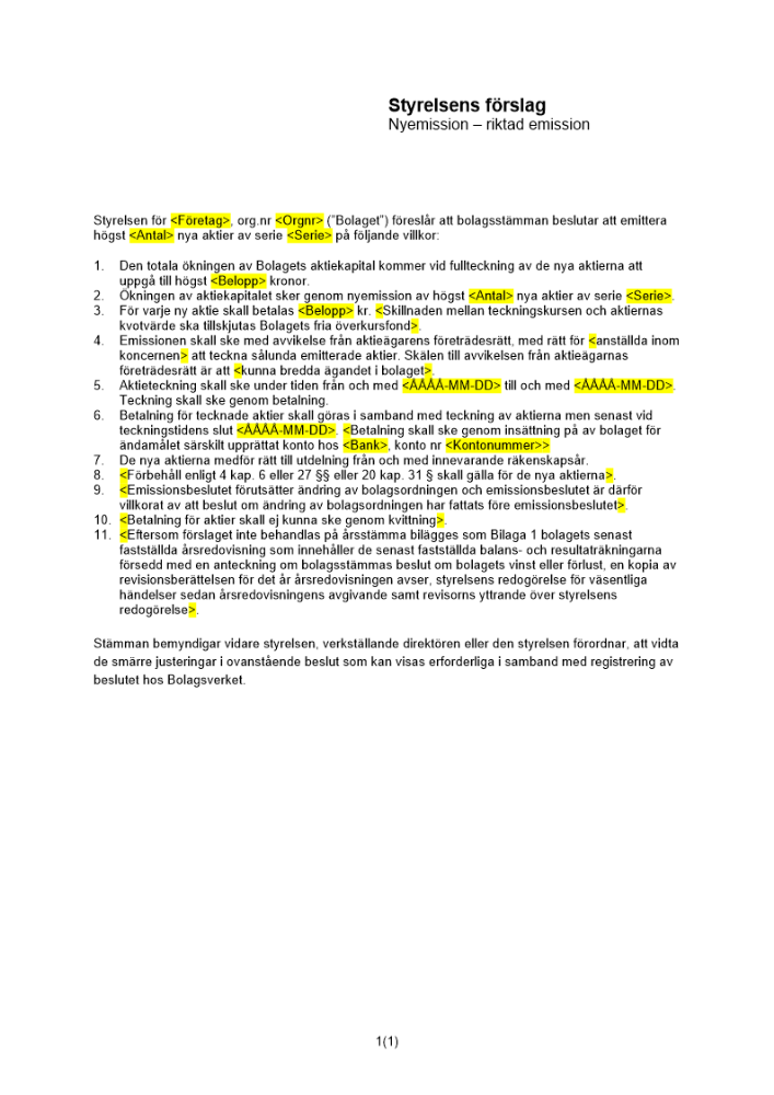 Styrelsens förslag - Riktad kontantemission - Publikt avstämningsbolag