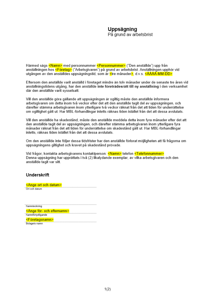 Uppsägning av anställd pga arbetsbrist utan företräde till återanställning