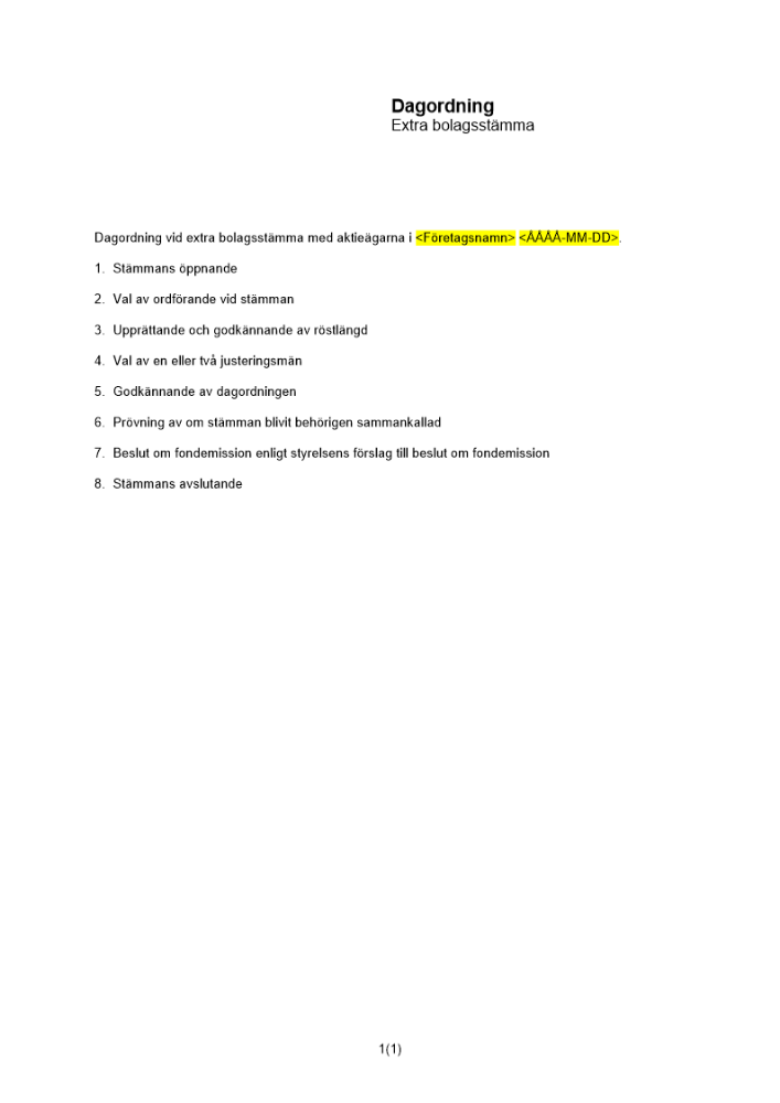 Dagordning extra bolagsstämma fondemission