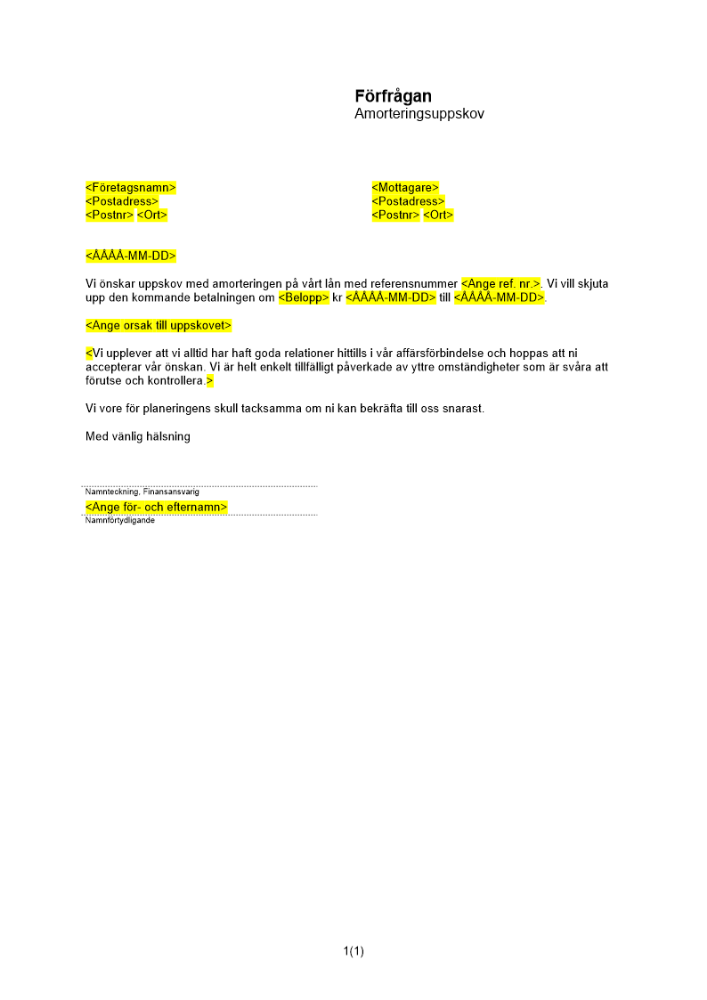 Förfrågan om amorteringsuppskov