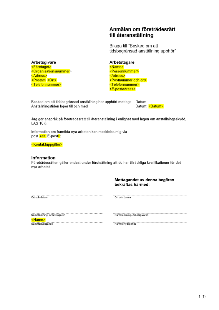 Anmälan om företrädesrätt - vid tidsbegränsad anställnings upphörande