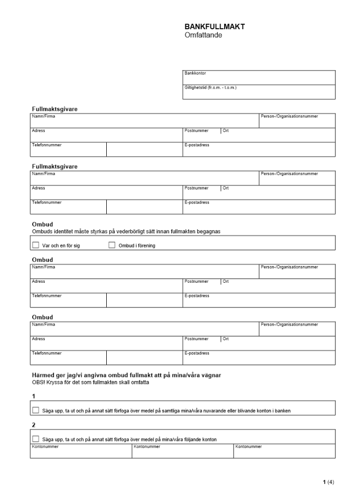 Bankfullmakt - Omfattande