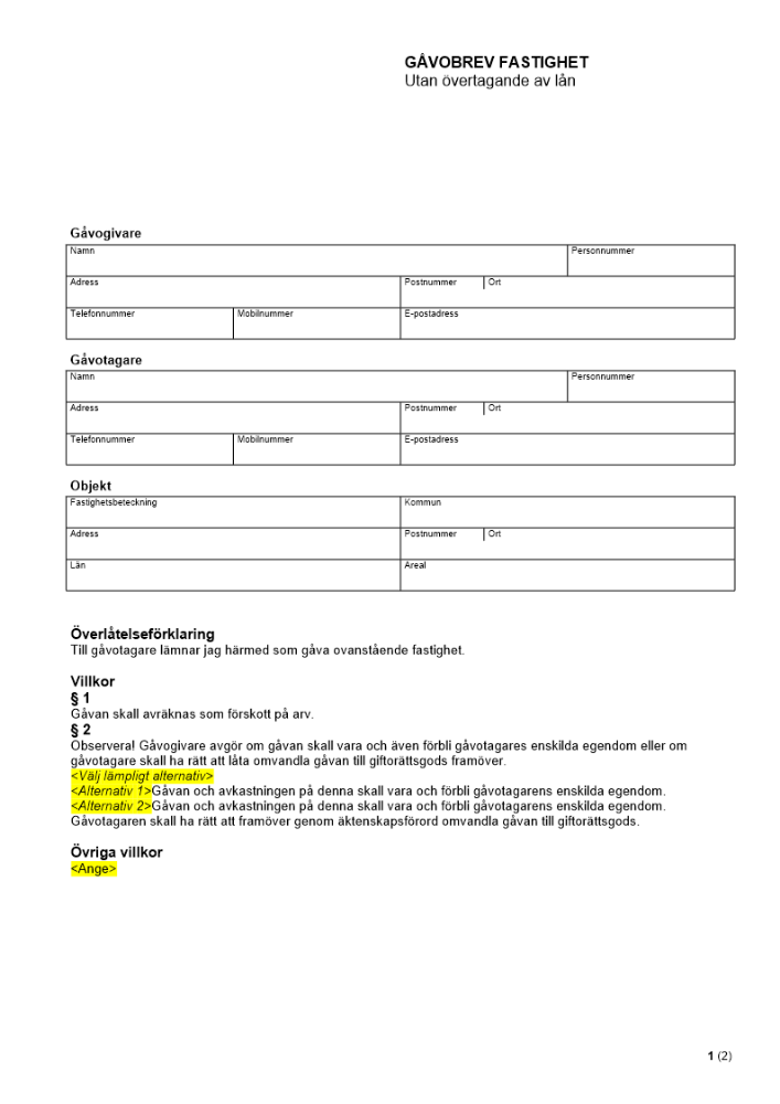 Gåvobrev fastighet - Utan övertagande av lån