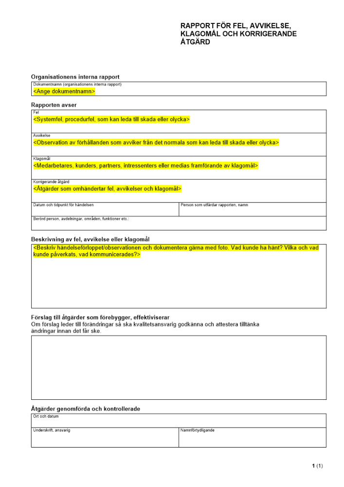 Rapport för fel, avvikelse, klagomål och korrigerande åtgärd - Kvalitet