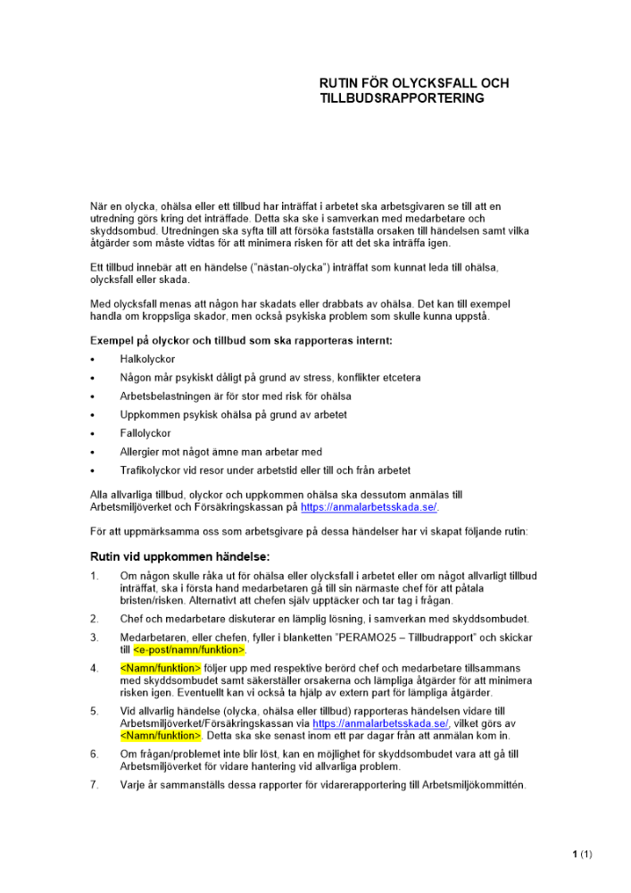 Rutin för olycksfall och tillbudsrapportering