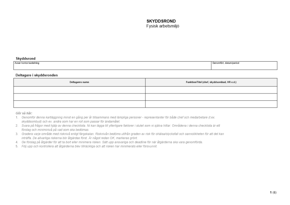 Skyddsrond - Fysisk arbetsmiljö