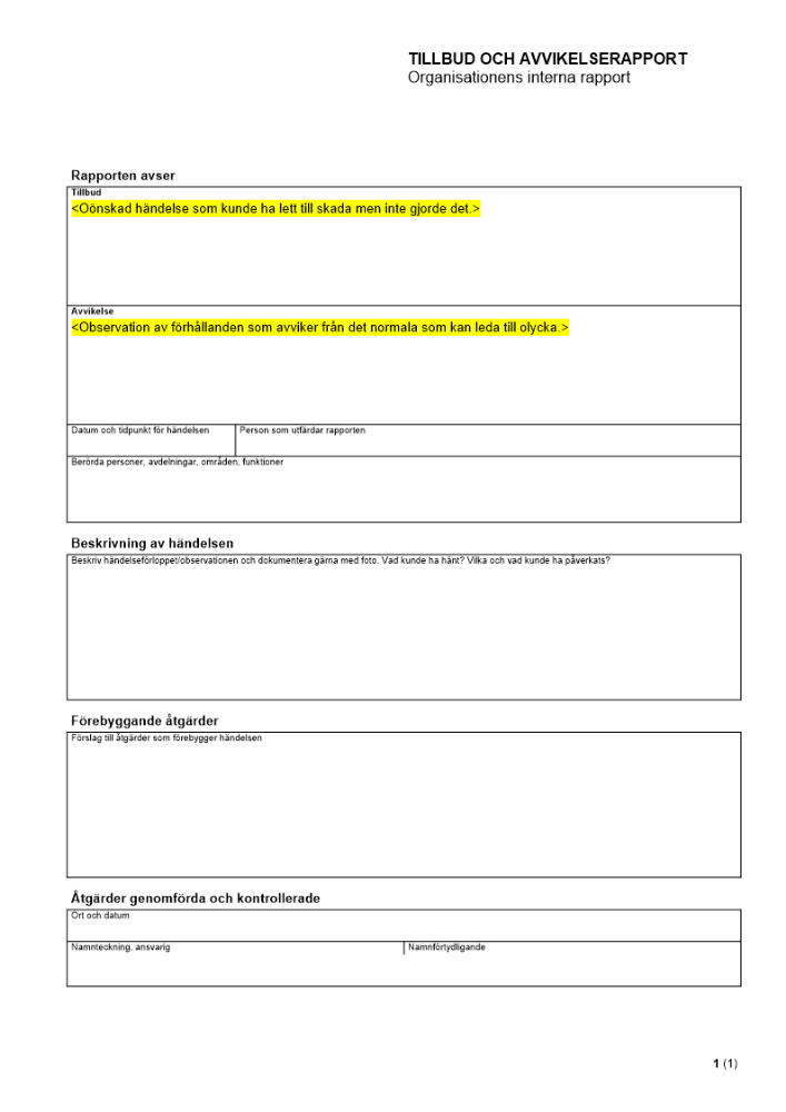 Tillbud och avvikelserapport - Bevakning