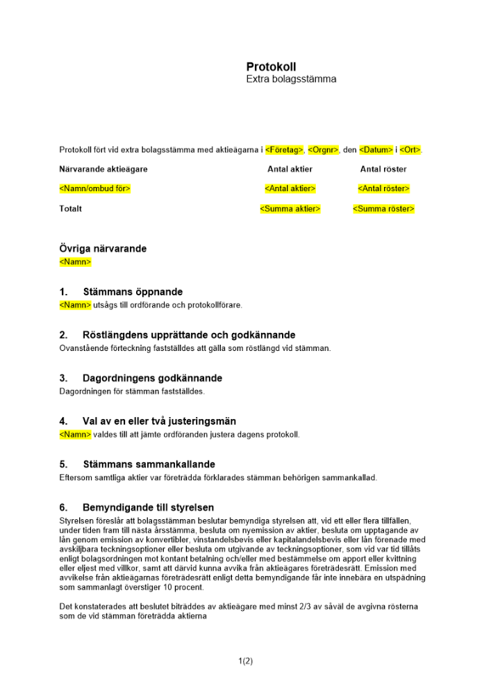 Protokoll från extra bolagsstämma - Bemyndigande till styrelsen