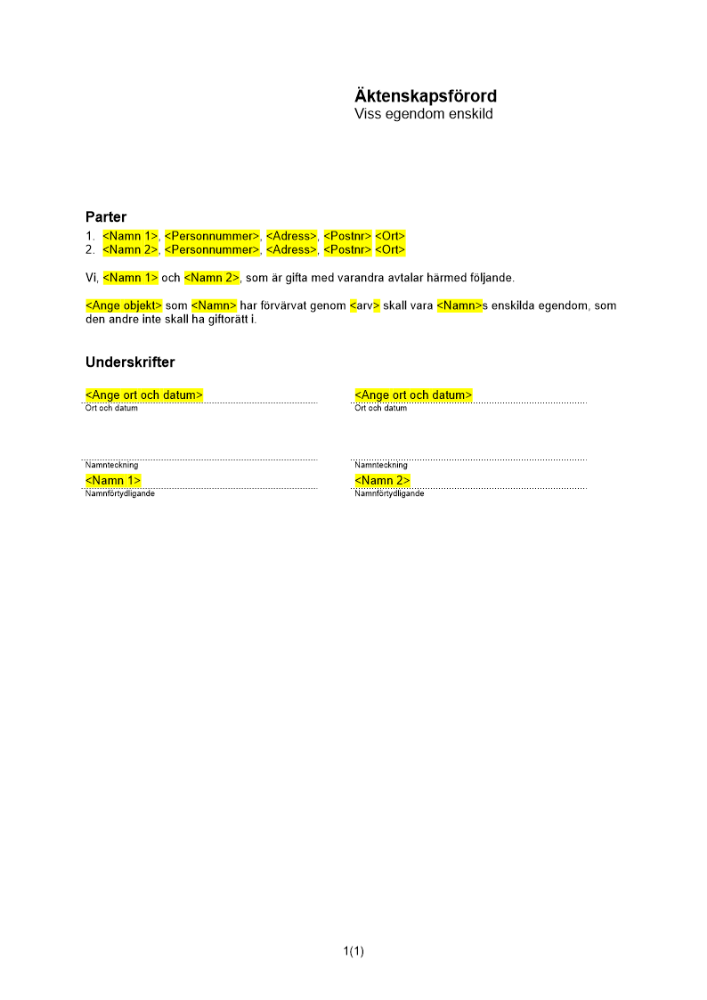 Äktenskapsförord under äktenskap - Viss egendom enskild